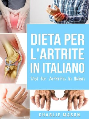 cover image of Dieta per l'Artrite In italiano/ Diet for Arthritis In Italian